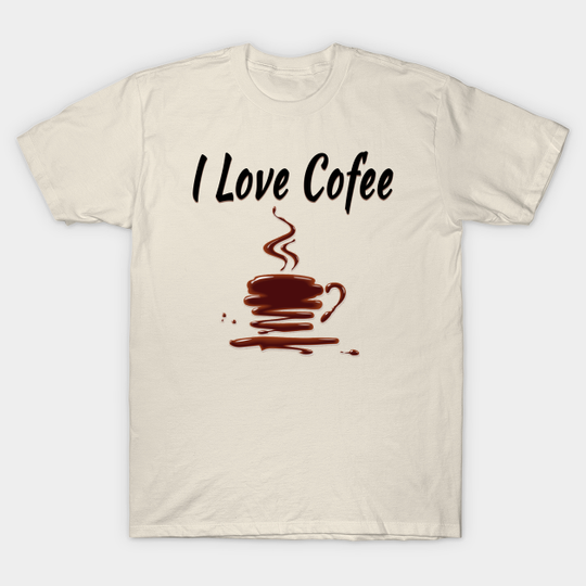 I Love Coffee - I Love Coffee - T-Shirt