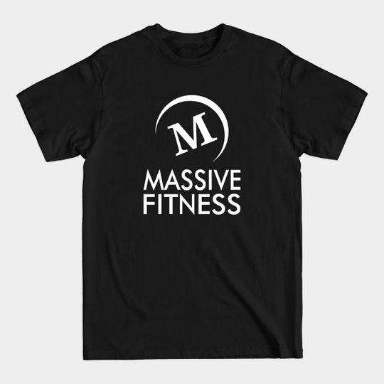Massive Fitness - Gym - T-Shirt