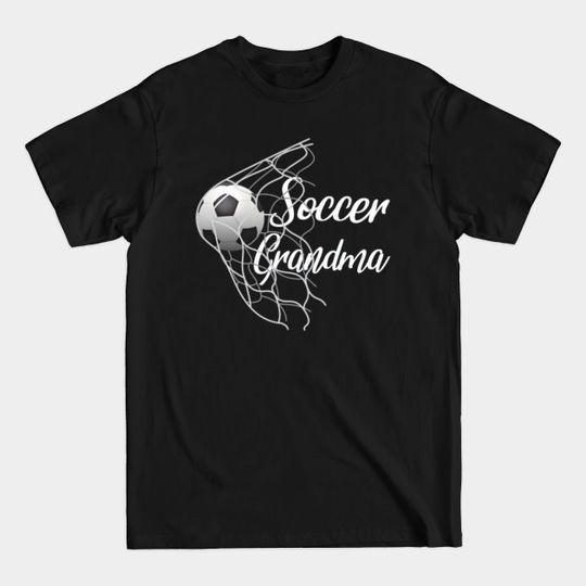 Womens Soccer Grandma | Football | Futbol | Parents | Goal | Gift - Soccer Grandma Will Yell Loudly - T-Shirt