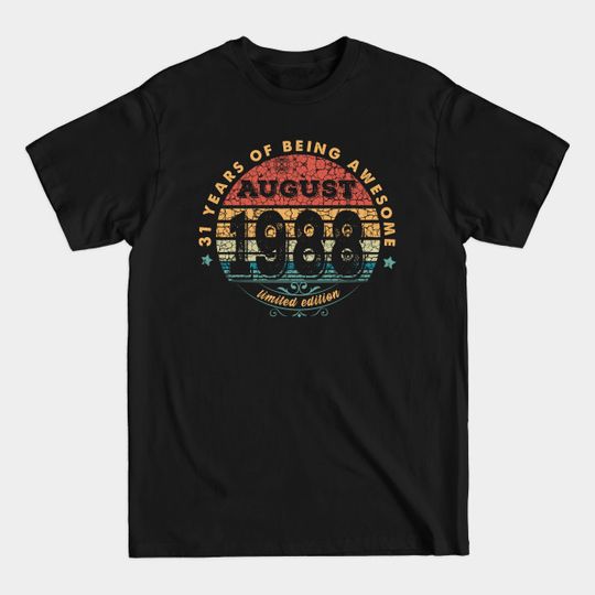 Born In August 1988 Vintage Shirt ,31st Years Old Shirts,Born In 1988,31st Anniversary 1988 Gift, - Clothing - T-Shirt