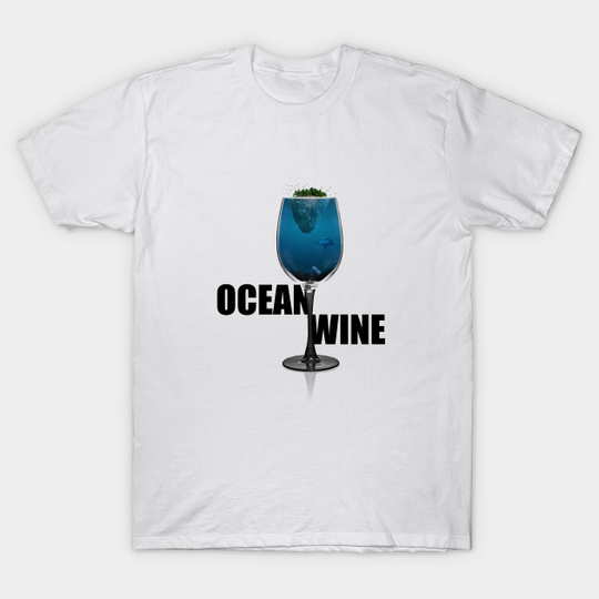 Ocean Wine - Ocean Wine - T-Shirt