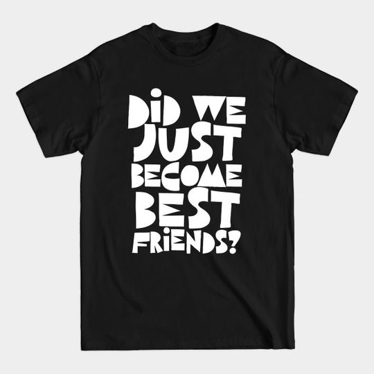 Step Brothers Typography Design Quote - Step Brothers - T-Shirt