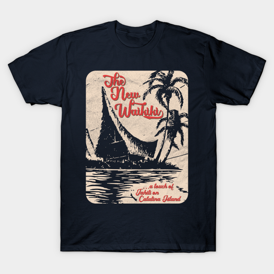 New Waikiki / Tiki Bar / Hawaiian Style / Retro 50s California - Tiki Bar - T-Shirt