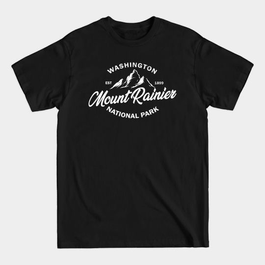 Mount Rainier National Park Washington - Mount Rainier - T-Shirt