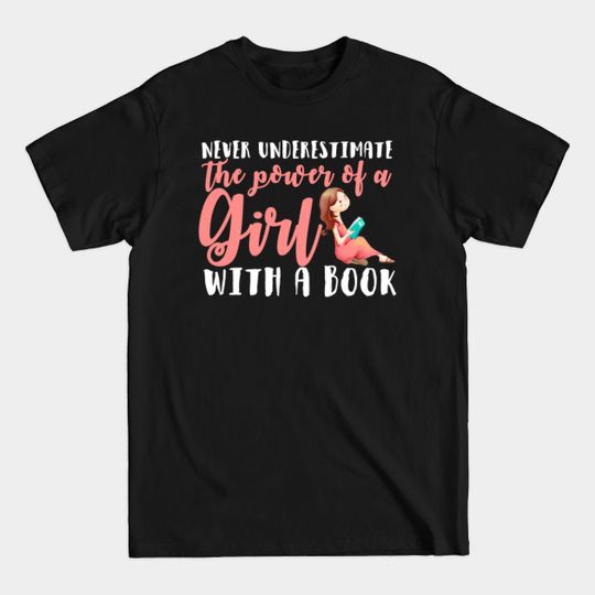 Fun Book Geek Girl's T-shirt Girl Power Literacy Tee - Book - T-Shirt