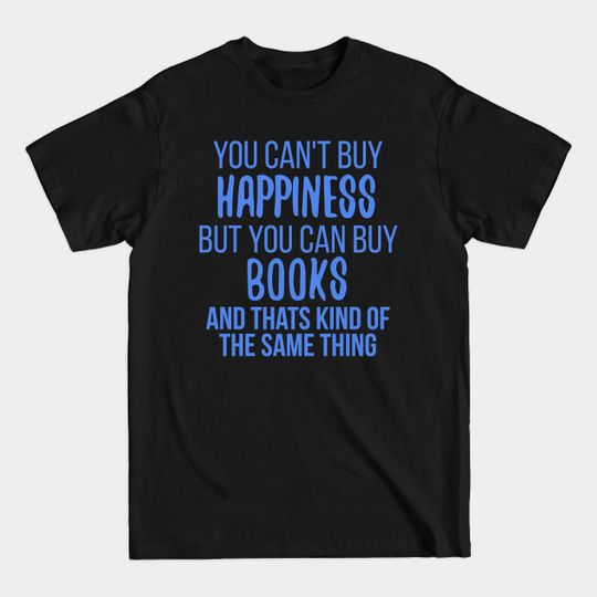 BOOKS, BOOK, READING, READ, LIBRARY, TEACHER, - Books - T-Shirt