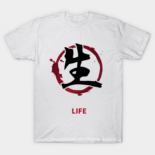 LIFE (Kanji) - Life - T-Shirt