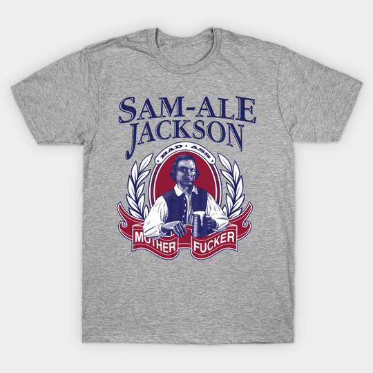 Sam Ale Jackson Dark - Samuel L Jackson - T-Shirt