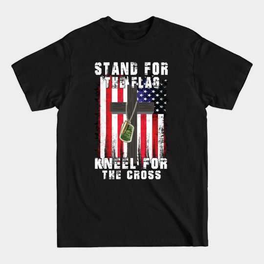 stand for the flag - Veterans Day - T-Shirt