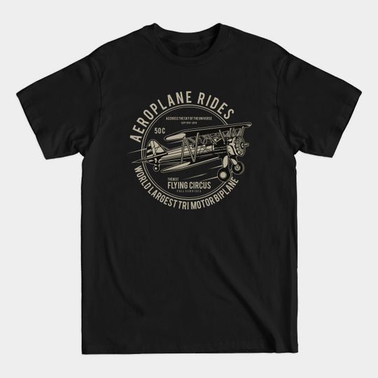 Aeroplane Rides - Aeroplane - T-Shirt