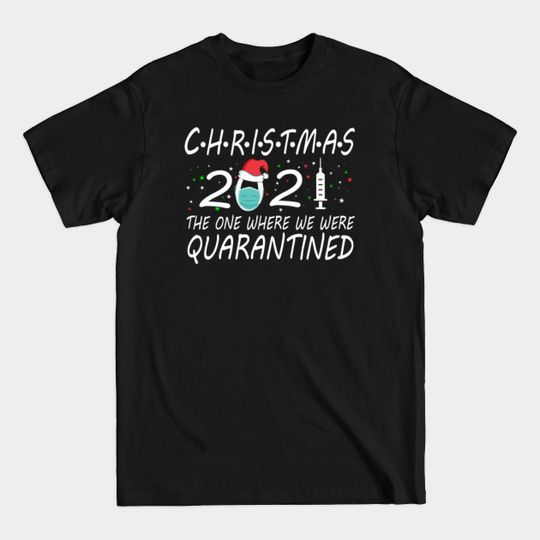 Christmas 2021 - Christmas 2021 - T-Shirt