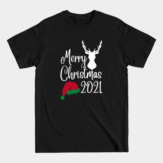 Merry Christmas 2021 gift idea - Merry Christmas 2021 - T-Shirt