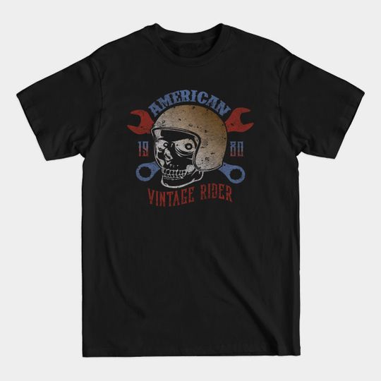 American vintage rider 1980 skull helmet gift - Motorcycles - T-Shirt