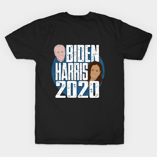 Vote For Biden And Harris 2020 - Kamala Harris 2020 - T-Shirt