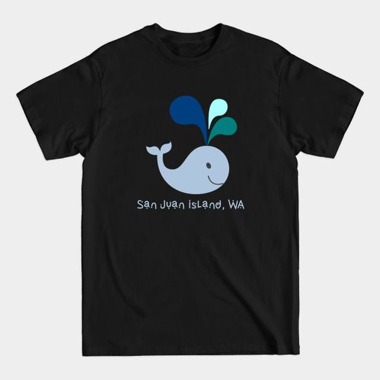 San Juan Island Washington Cute Whale Lover Cartoon - Cute Whale - T-Shirt