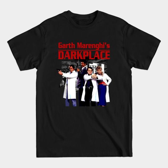 Dark Place Hospital - Garth Marenghis Darkplace - T-Shirt