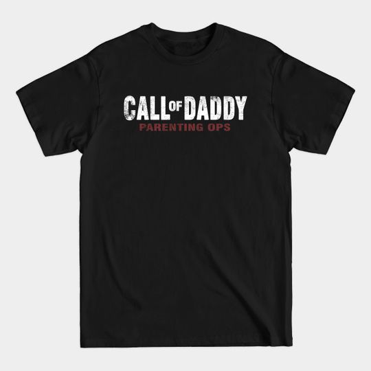 Call of Daddy - Call Of Daddy - T-Shirt