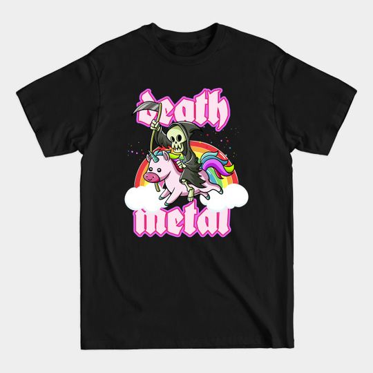 Cute Grim Reaper Rides Unicorn Death Metal Rocker Go To Hell - Death Metal - T-Shirt