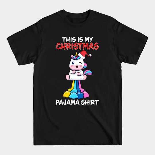 This Is My Christmas Pajama Unicorn Family Matching Christmas Pajama Costume Gift - This Is My Christmas Pajama Unicorn Fam - T-Shirt