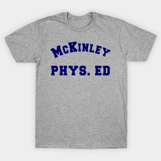 McKinley Phys. Ed - High School - T-Shirt