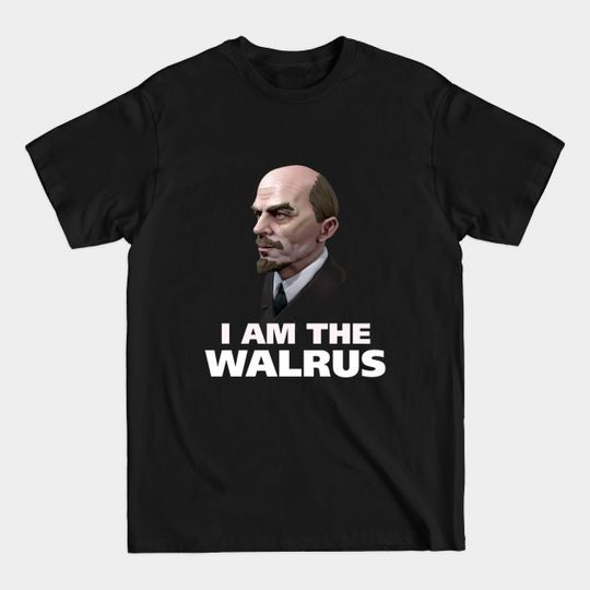 I Am The Walrus - Lenin - T-Shirt