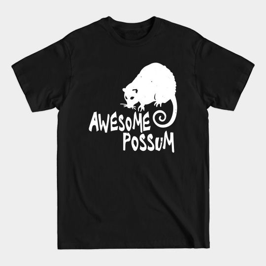 Awesome Possum - Awesome Possum - T-Shirt