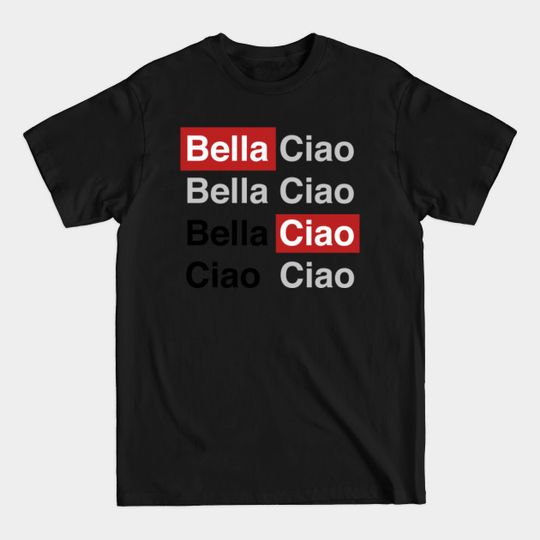 Bella Ciao Mint Heist Revolution - Money - T-Shirt