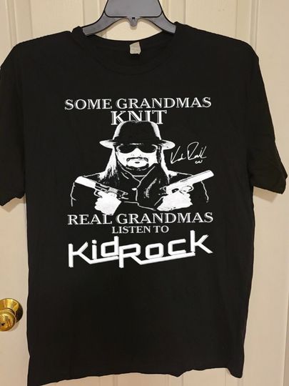 Kid Rock T-Shirt, Vintage Signed Some Grandmas Listen To Kid Rock