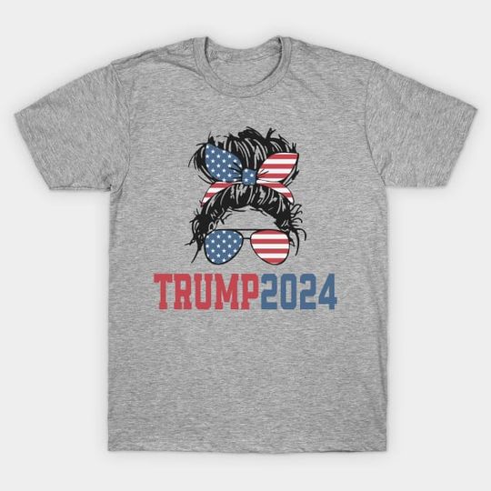 Vintage Trump 2024 Messy Hair Bun - Trump 2024 - T-Shirt