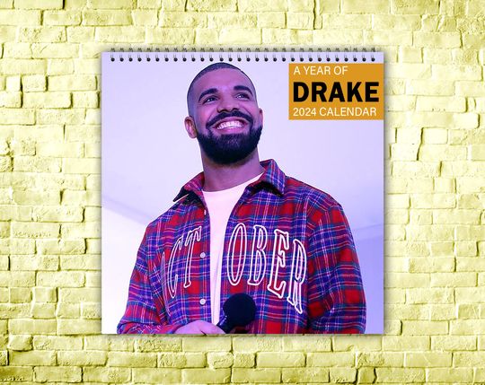 Drake Calendar 2024  Celebrity Calendar 2024  2024 Wall Calendar