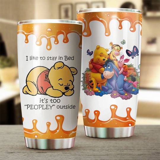 Winnie The Pooh I Like To Stay In Bed Pooh Tumbler