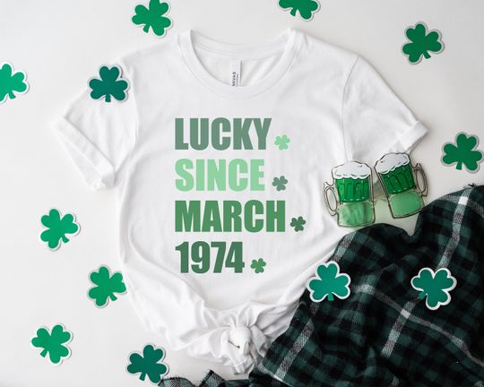 Lucky Since March Cool March Birthday T-Shirt