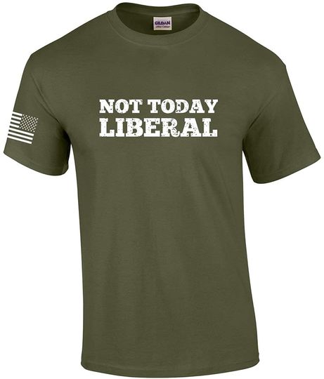 Patriot Pride Not Today Liberal Funny Political Men's Short Sleeve Graphic Tee-Military-5xl