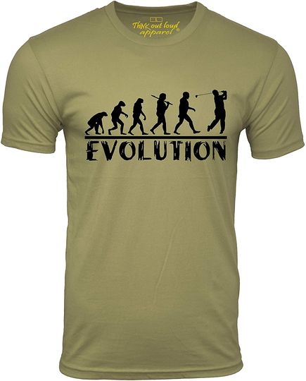 Think Out Loud Apparel Golf Evolution Funny T-Shirt Golfer Humor Tee