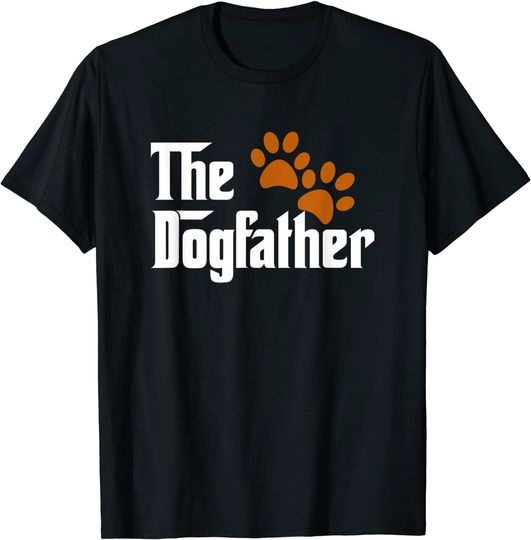 Cool Dog Dad Dog Father Shirt The Dog Father T-Shirt