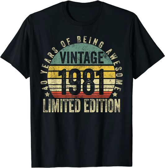 40 Year Old Gifts Vintage 1981 Limited Edition 40th Birthday Shirt