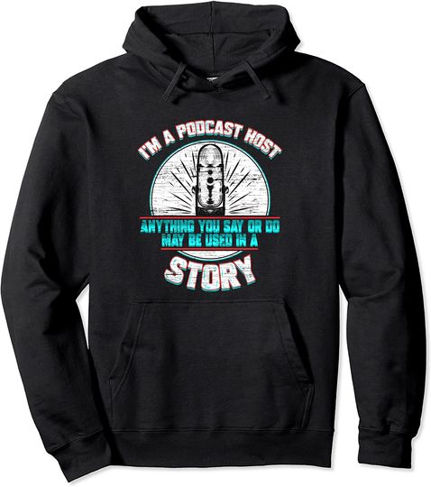 Podcast Host Microphone Podcasting Radio Podcaster Gift Pullover Hoodie