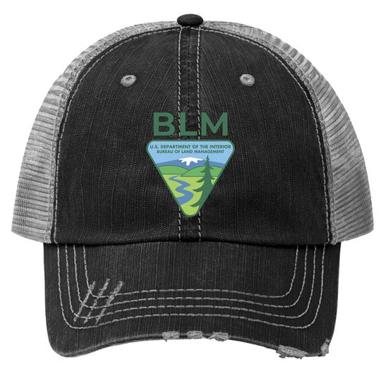 The Original Blm Bureau Of Land Management Print Trucker Hat