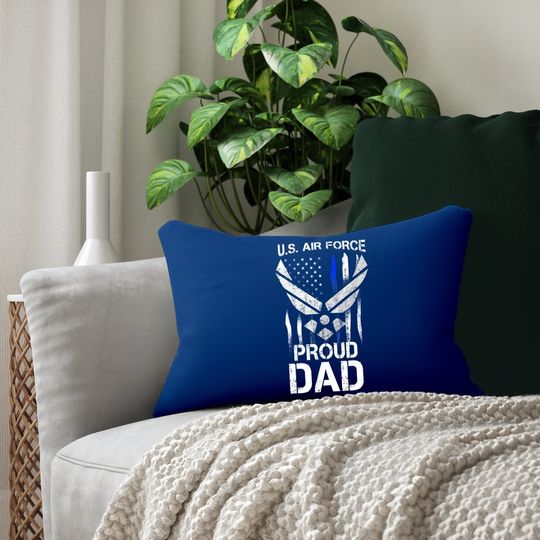Proud Dad U.s. Air Force Stars Air Force Family Party Lumbar Pillow