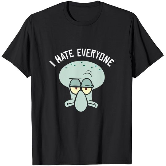 SpongeBob SquarePants Squidward I Hate Everyone T-Shirt