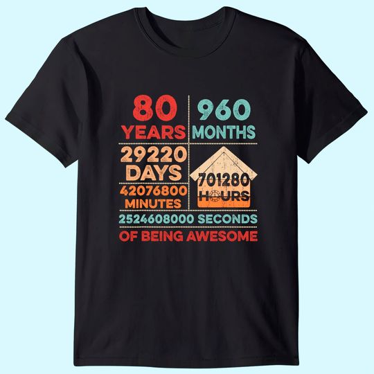Vintage 80th Birthday Gifts 80 Years Old 960 Months T Shirt