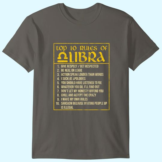 Top 10 Rules Libra Horoscope Birthday T Shirt