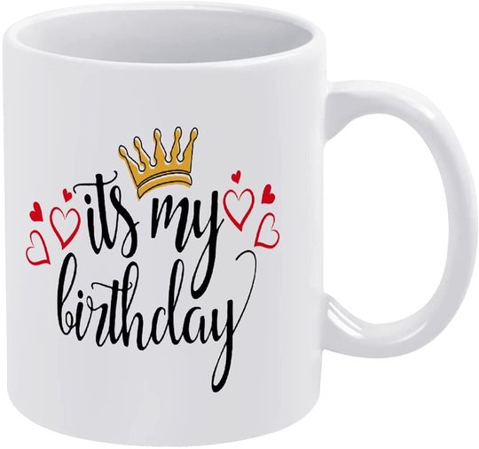 Its My Birthday Mug