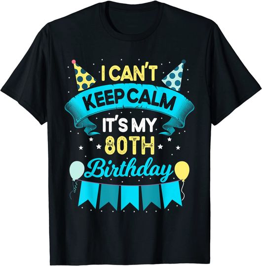 It's My 80th Birthday Gift T-Shirt