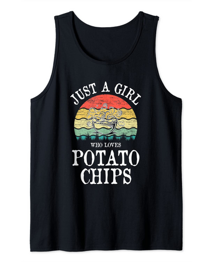 Just A Girl Who Loves Potato Chips Tank Top