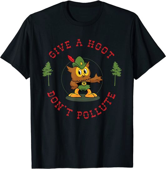 Give A Hoot Don't Pollute Cute Woodsy Owl Forest Keeper T-Shirt