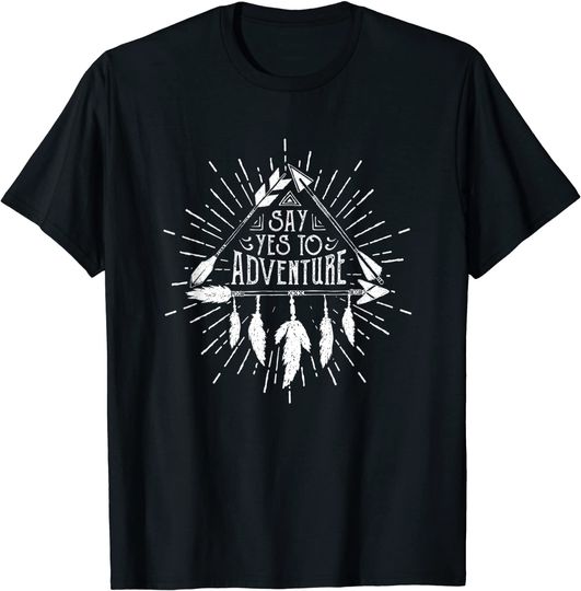 Say Yes To Adventure T-Shirt