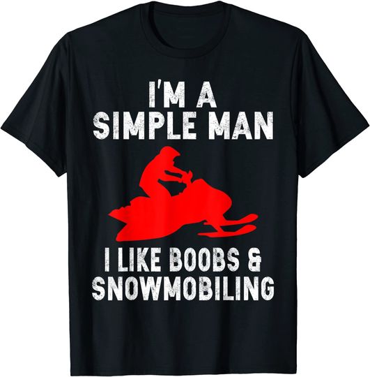 Snowmobile Rider I Like Boobs And Snowmobiling T-Shirt