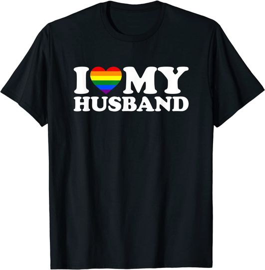 I Love My Husband - LGBT Edition I Heart My Husband T-Shirt