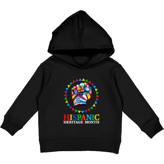 Hispanic Heritage Month Strong Latino Hand Countries Flag Kids Pullover Hoodie